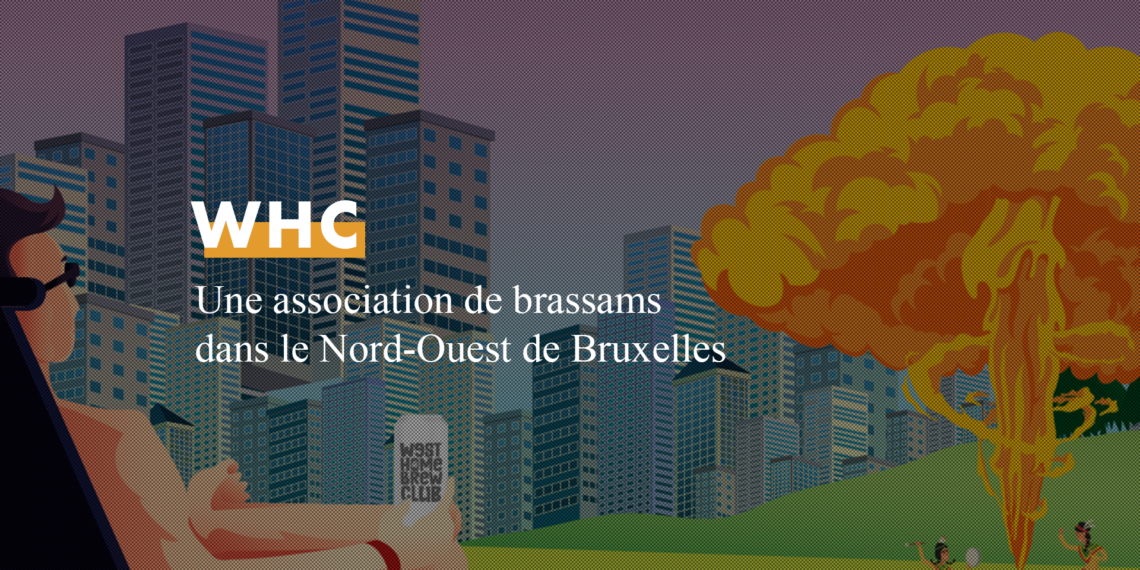 West Homebrew Club, une association de brassams à Bruxelles